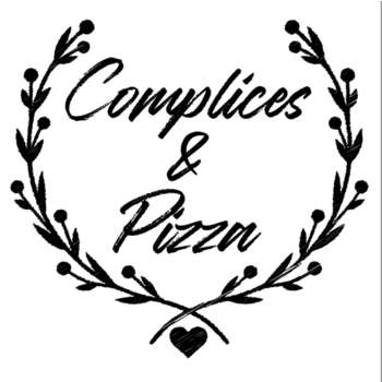 Complices & Pizza